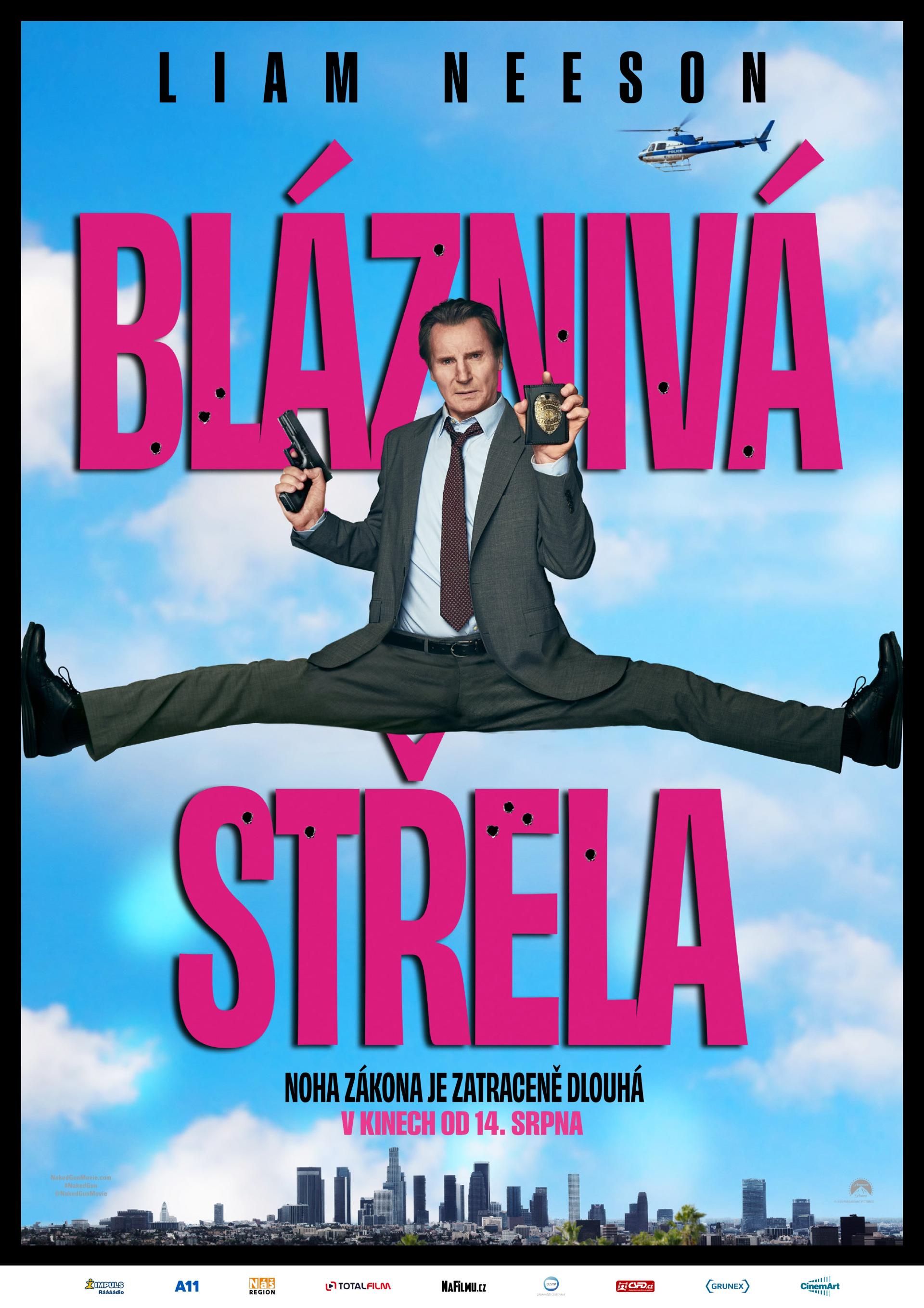 Kino: BLÁZNIVÁ STŘELA
